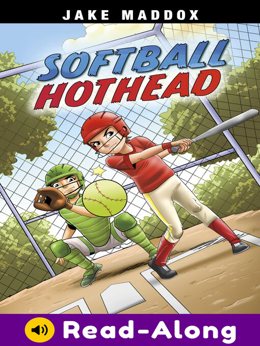 Title details for Softball Hothead by Jake Maddox - Available